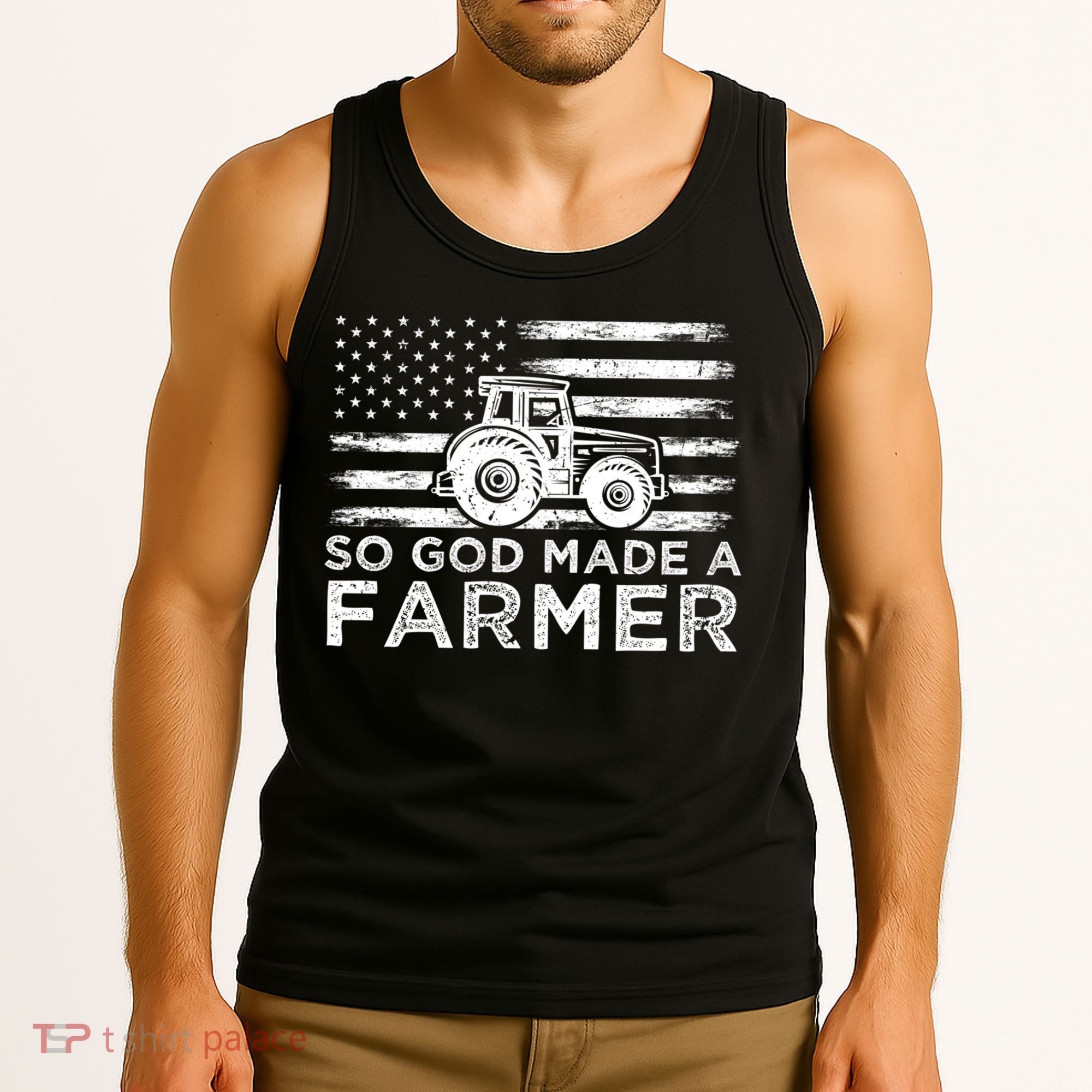Patriotic American Flag Tractor So God Made A Farmer Gift Tank Top
