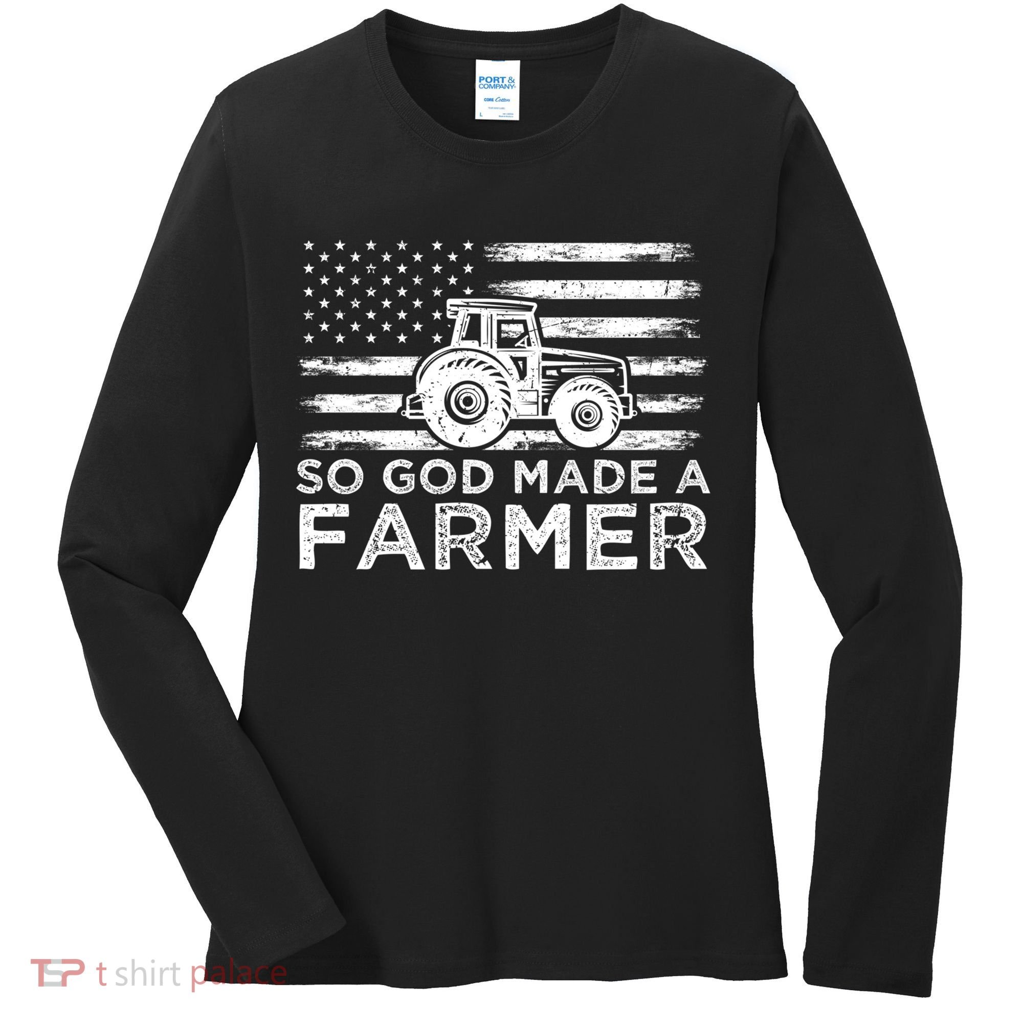 Patriotic American Flag Tractor So God Made A Farmer Gift Women's Long Sleeve Shirt