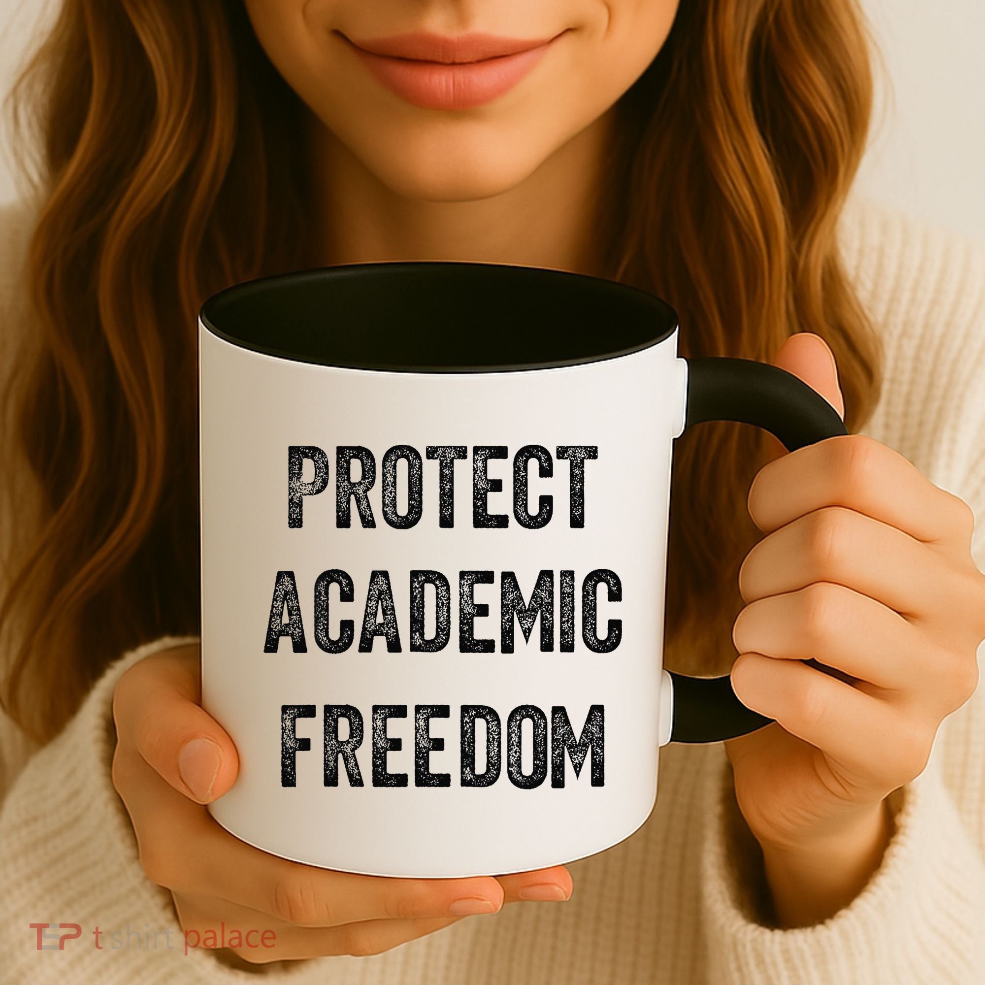 Protect Academic Freedom Protect Universities Coffee Mug