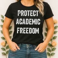 Protect Academic Freedom Protect Universities Women's T-Shirt thumb 2