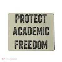 Protect Academic Freedom Protect Universities Mousepad thumb 0