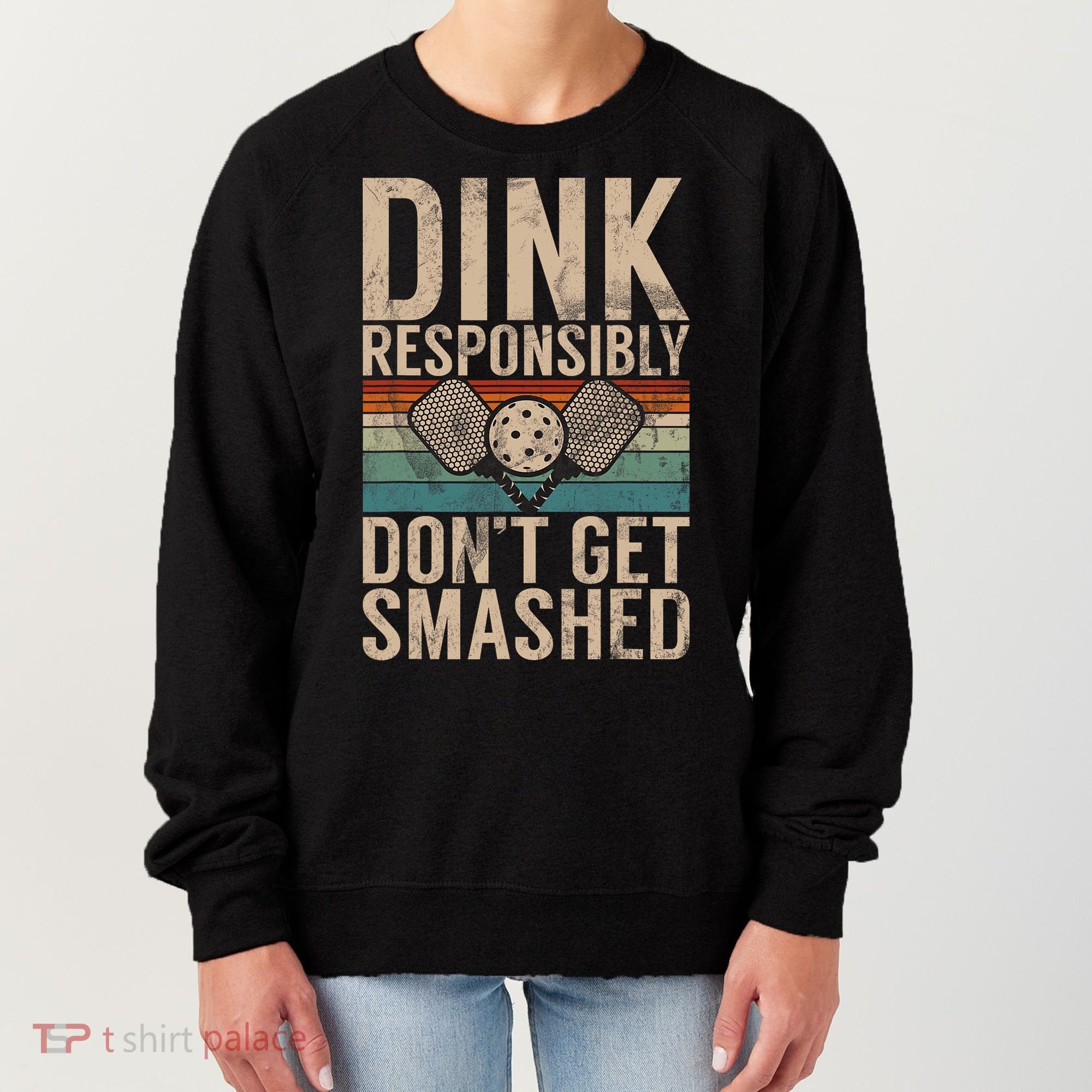 Pickleball Accessories Funny Slogan Pickleball Women's Sweatshirt