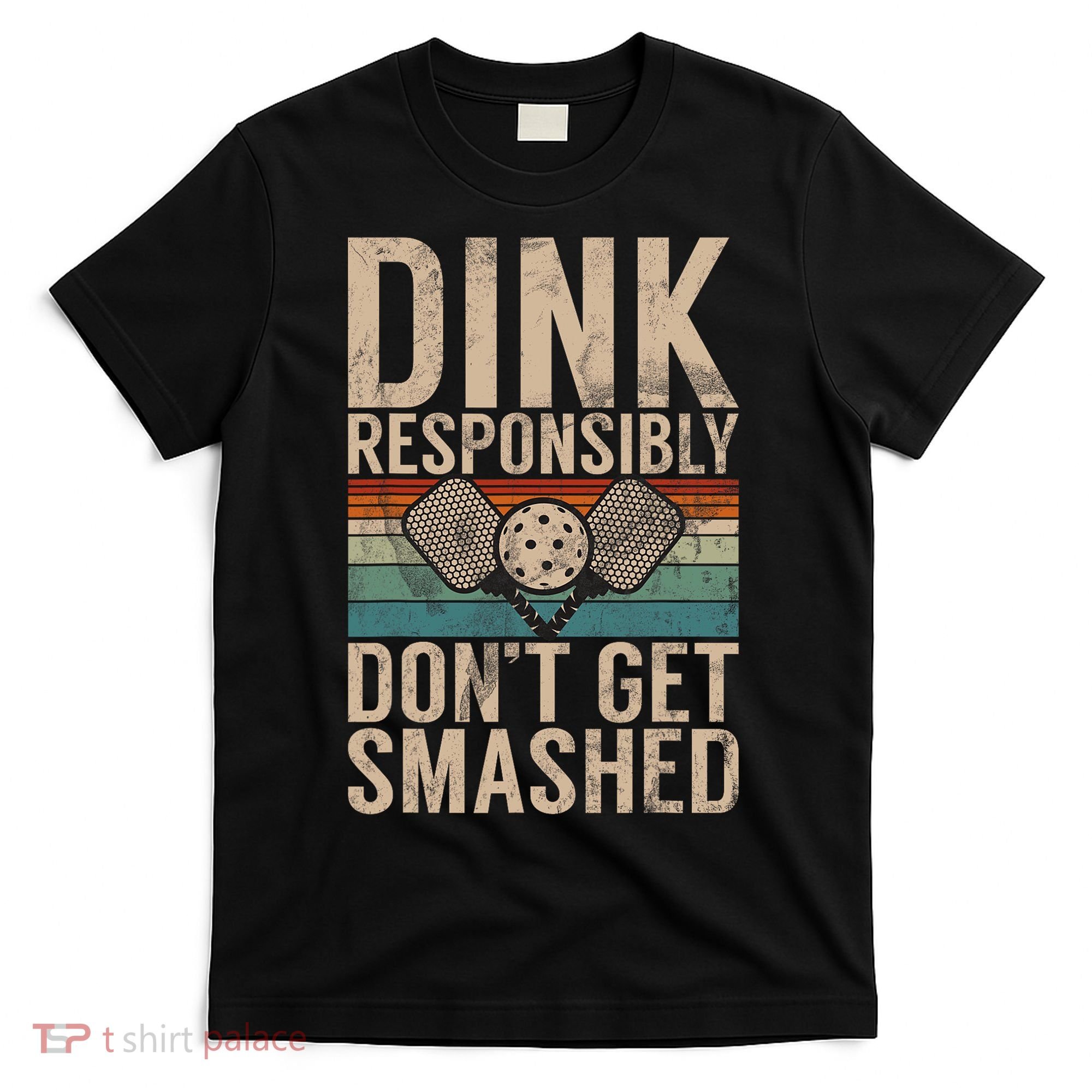 Pickleball Accessories Funny Slogan Pickleball T-Shirt