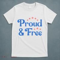 Proud And Free Usa 4th Of July T-Shirt thumb 5