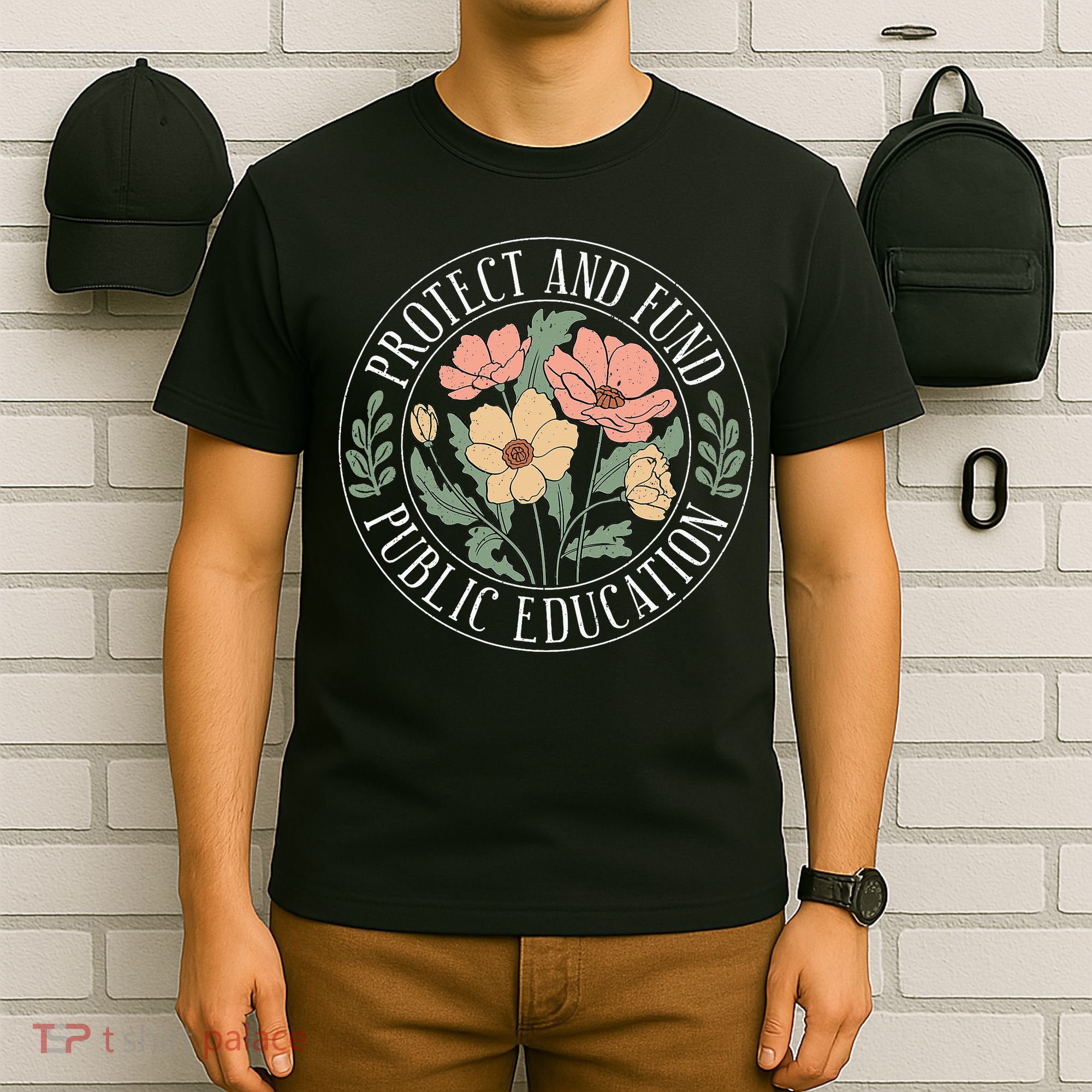 Protect And Fund Public Education Public Teachers Schools T-Shirt