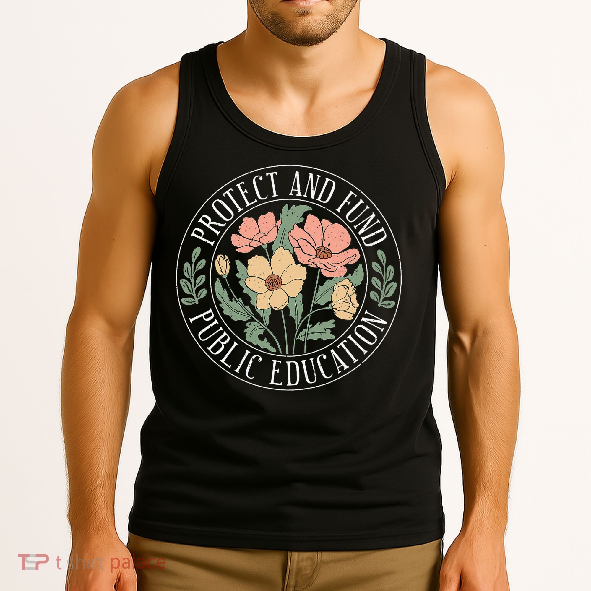 Protect And Fund Public Education Public Teachers Schools Tank Top