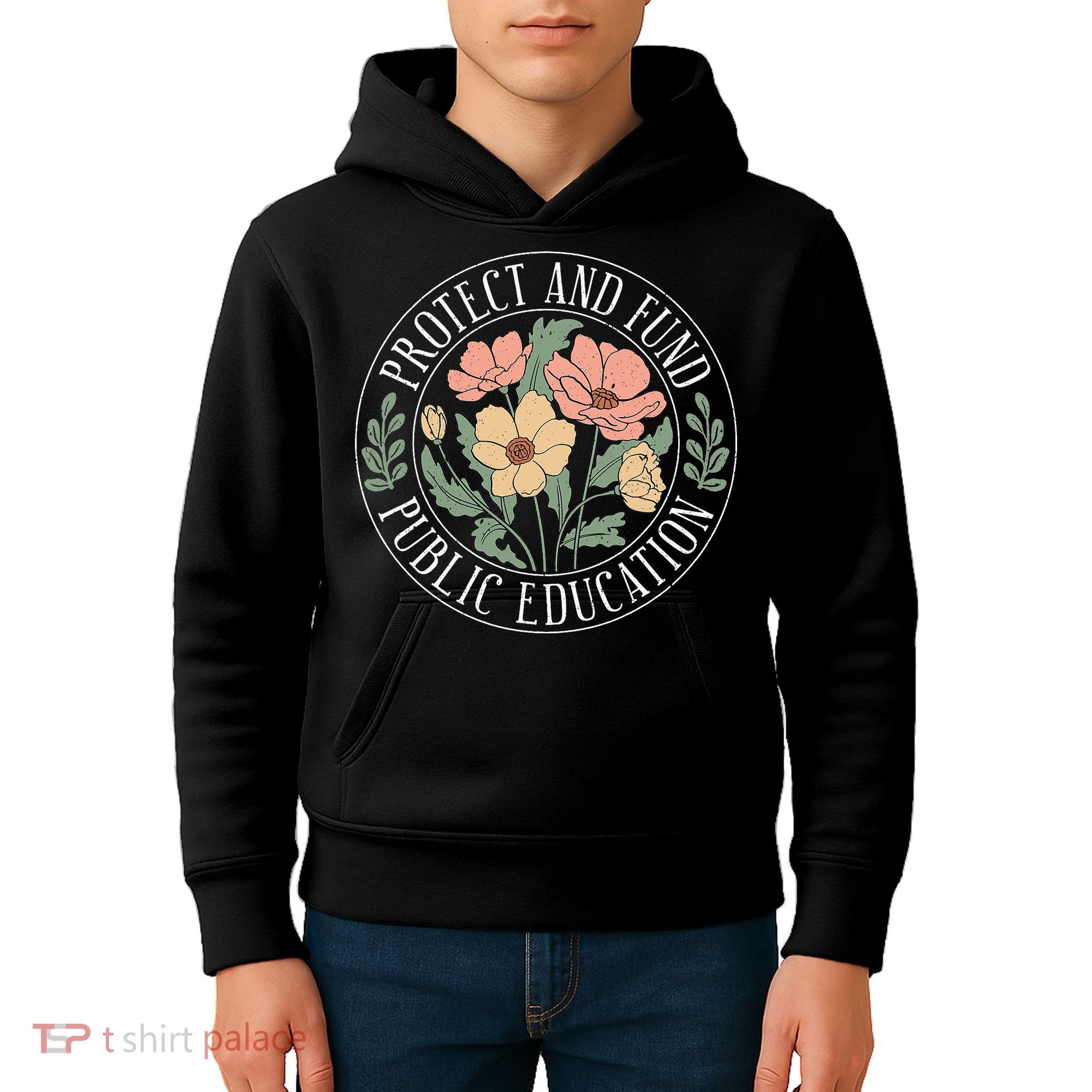 Protect And Fund Public Education Public Teachers Schools Kids Hoodie