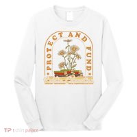 Protect And Fund Public Education Public Teachers Schools Long Sleeve Shirt thumb 0
