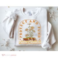 Protect And Fund Public Education Public Teachers Schools Sweatshirt thumb 2