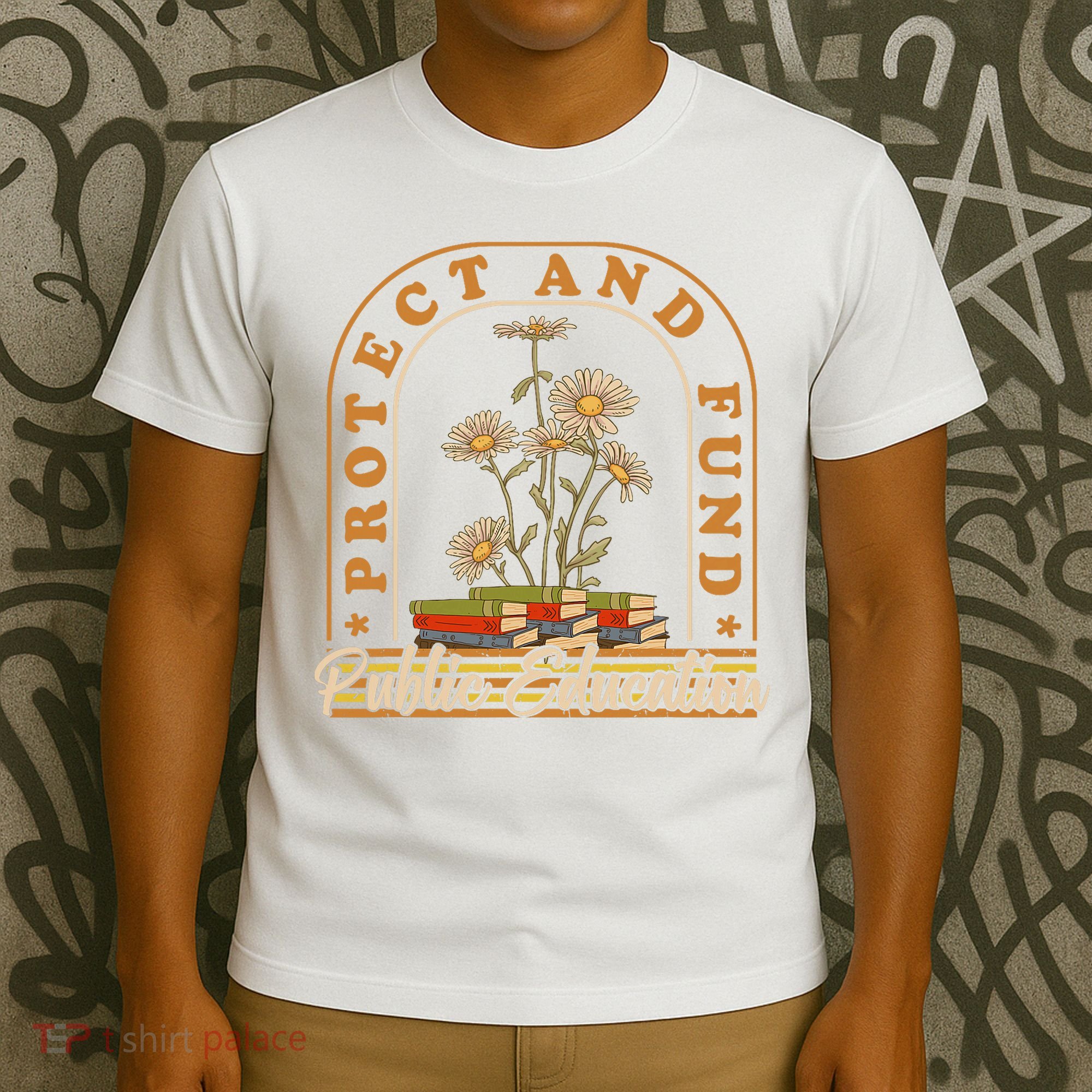 Protect And Fund Public Education Public Teachers Schools T-Shirt