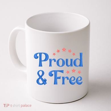 Proud And Free USA Holiday Coffee Mug