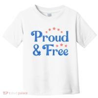 Proud And Free USA Holiday Toddler T-Shirt thumb 0