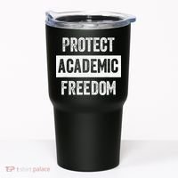Protect Academic Freedom Tumbler thumb 0
