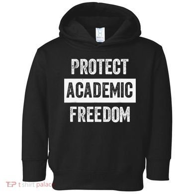 Protect Academic Freedom Toddler Hoodie
