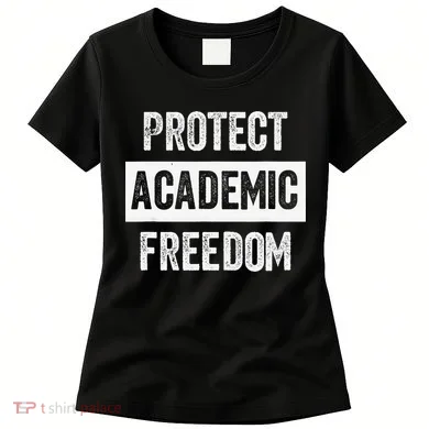 Protect Academic Freedom Women's T-Shirt