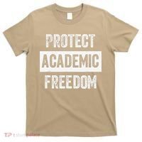 Protect Academic Freedom T-Shirt thumb 0