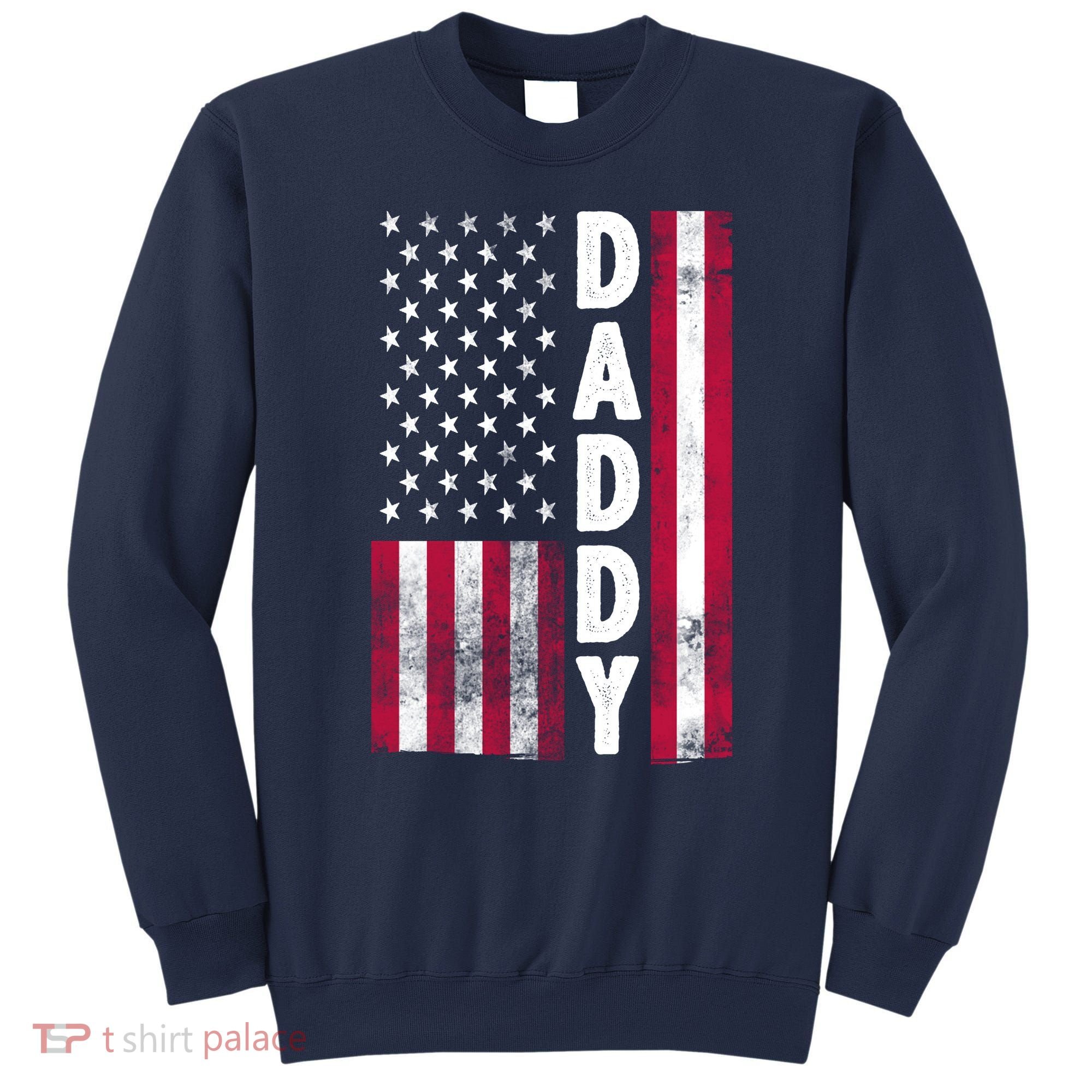 Patriotic American Flag Dad Father's Day Sweatshirt