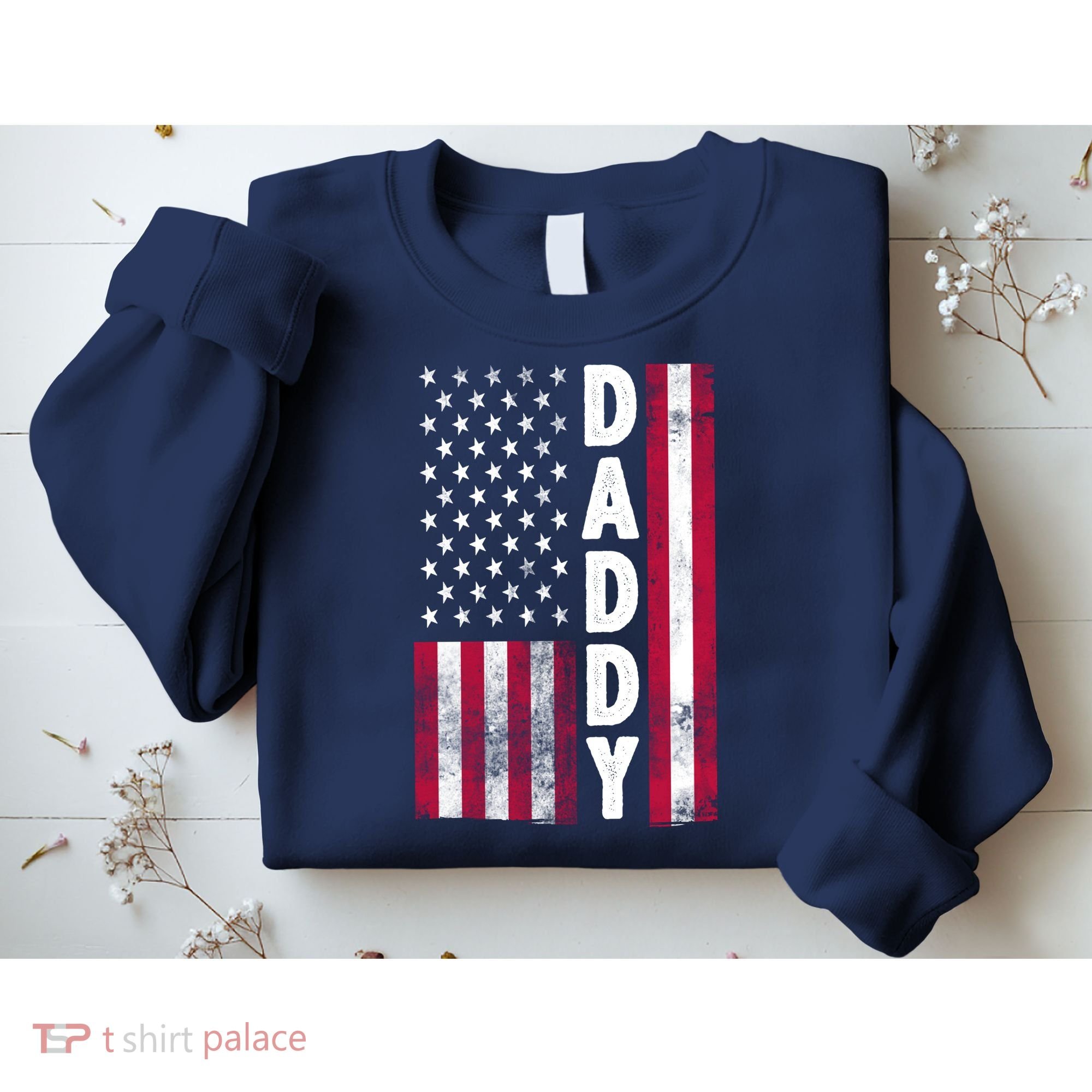 Patriotic American Flag Dad Father's Day Sweatshirt
