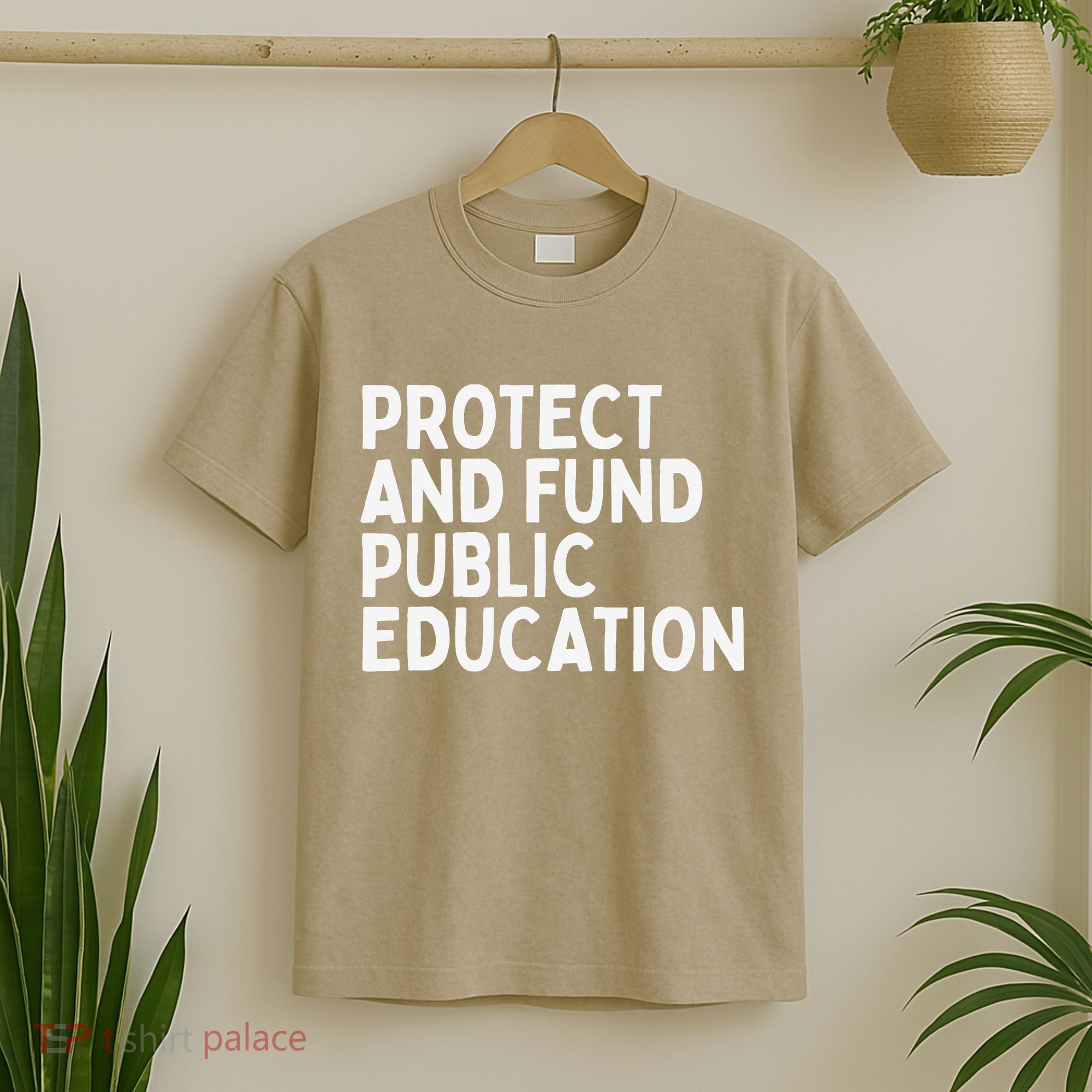 Protect And Fund Public Education Public Teachers Schools T-Shirt