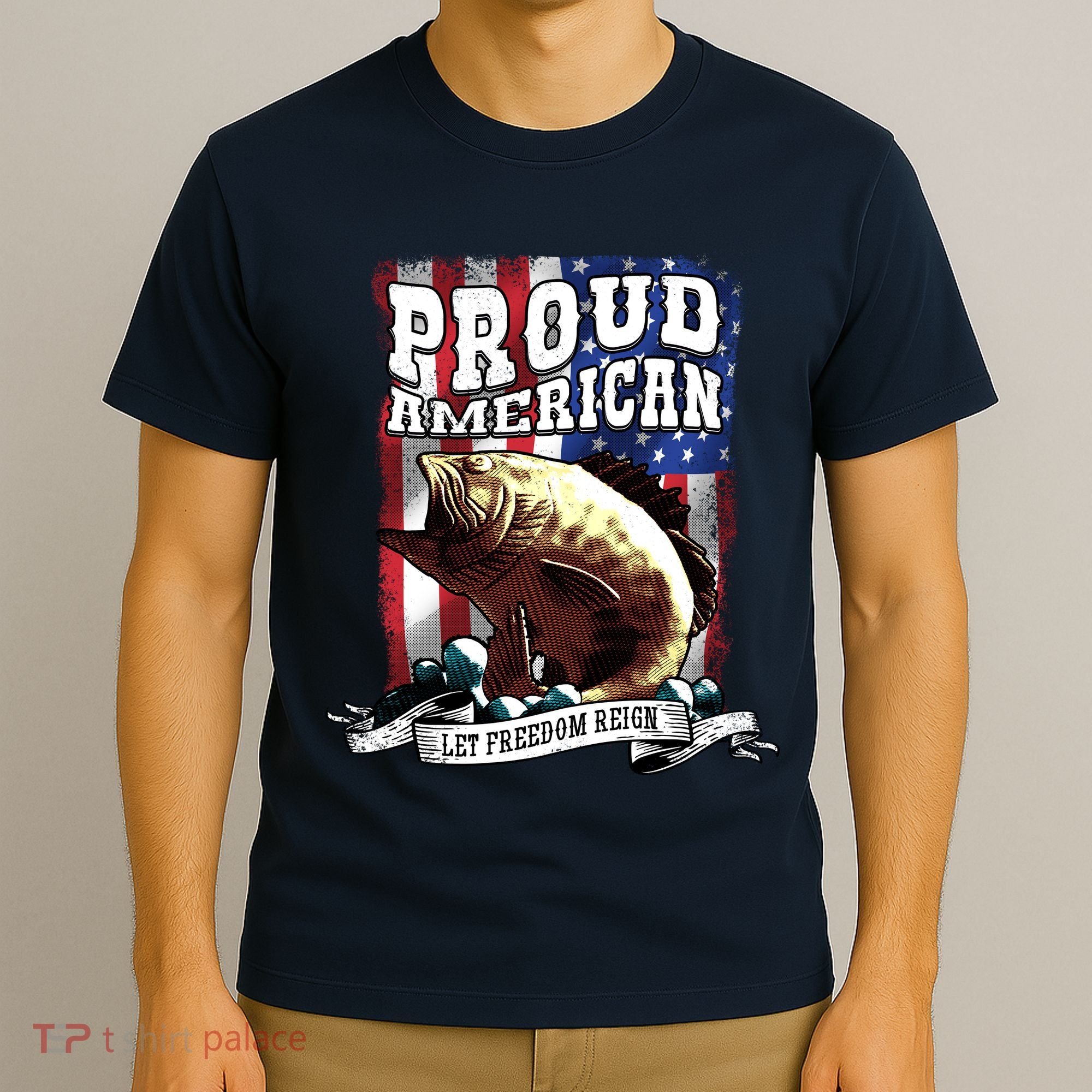 Proud American Flag Let Freedom Reign Fishing T-Shirt