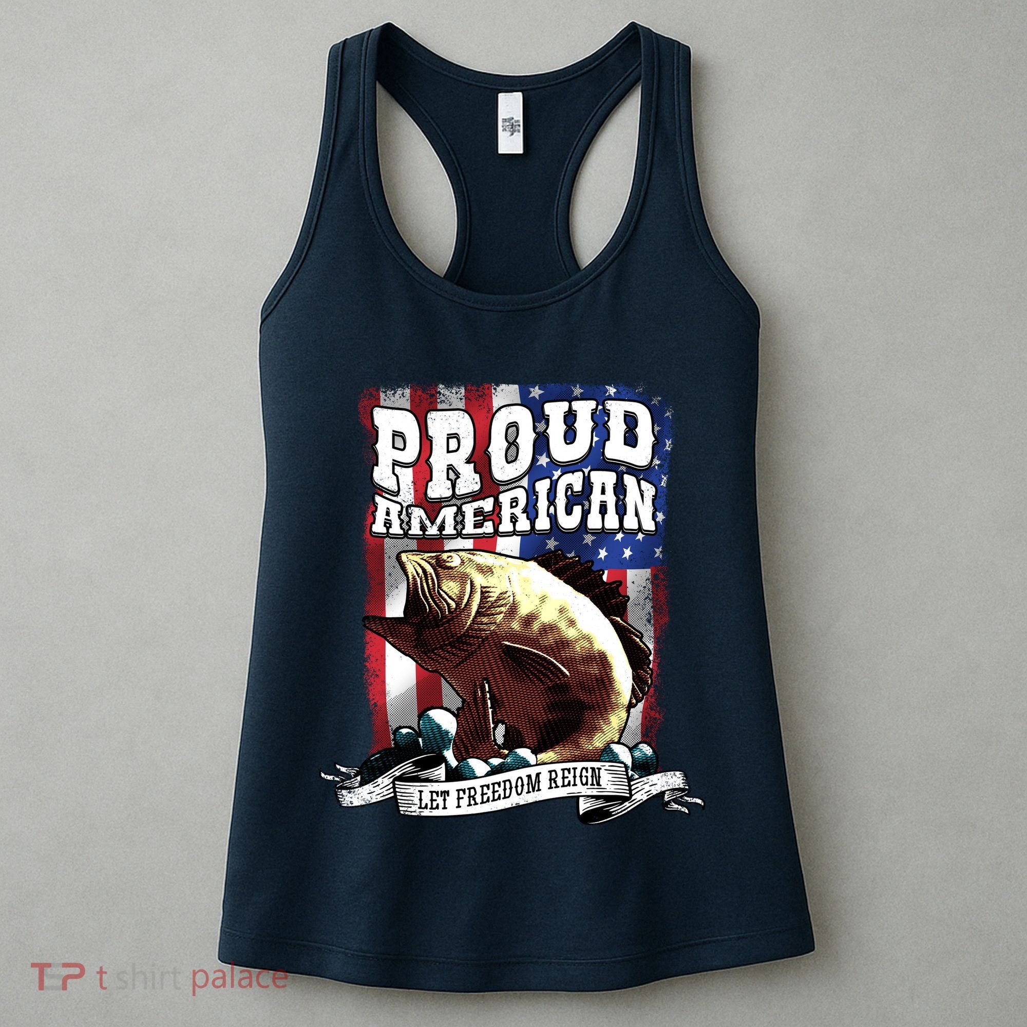 Proud American Flag Let Freedom Reign Fishing Women's Tank Top