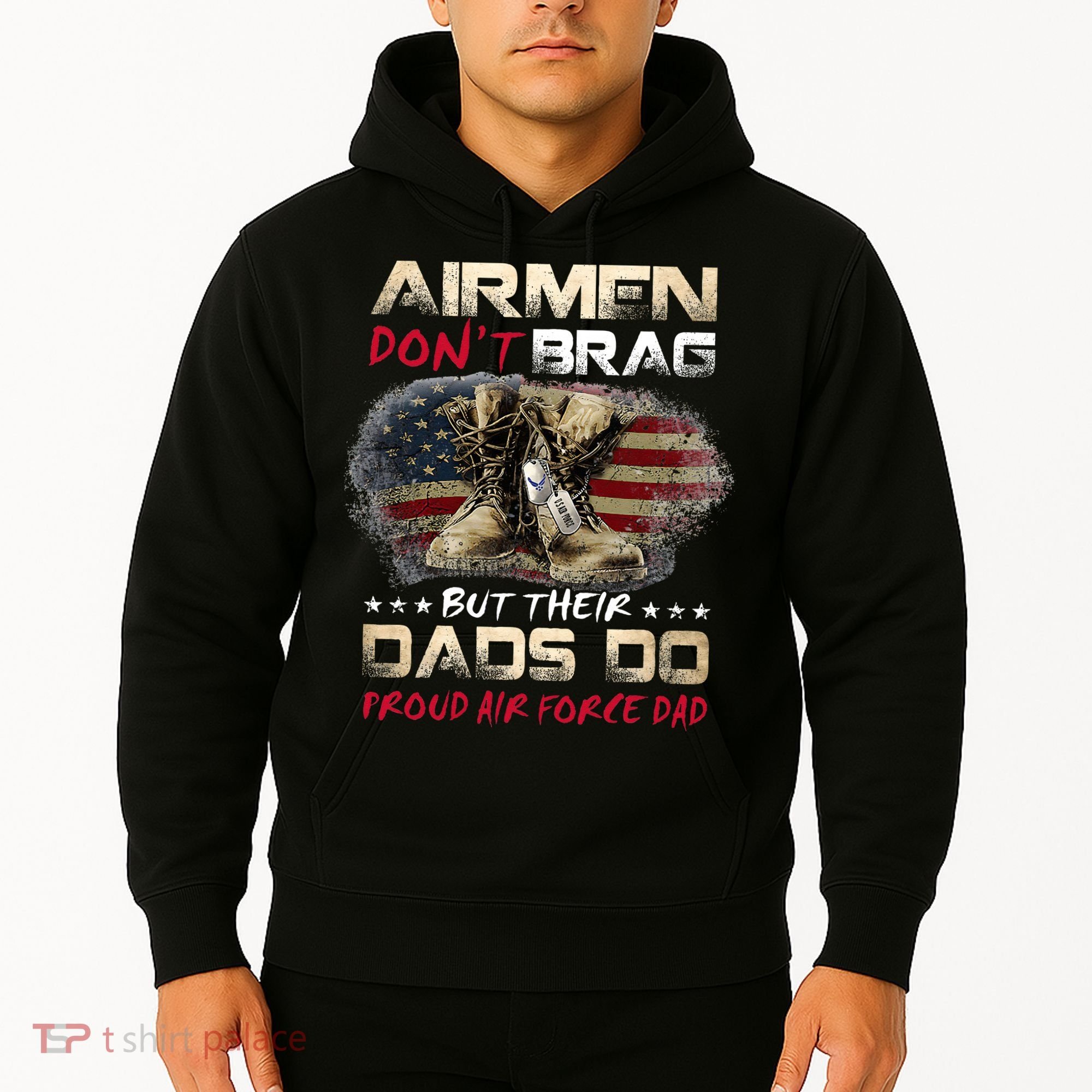 Proud Air Force Dad Air Force Graduation Air Tee Hoodie