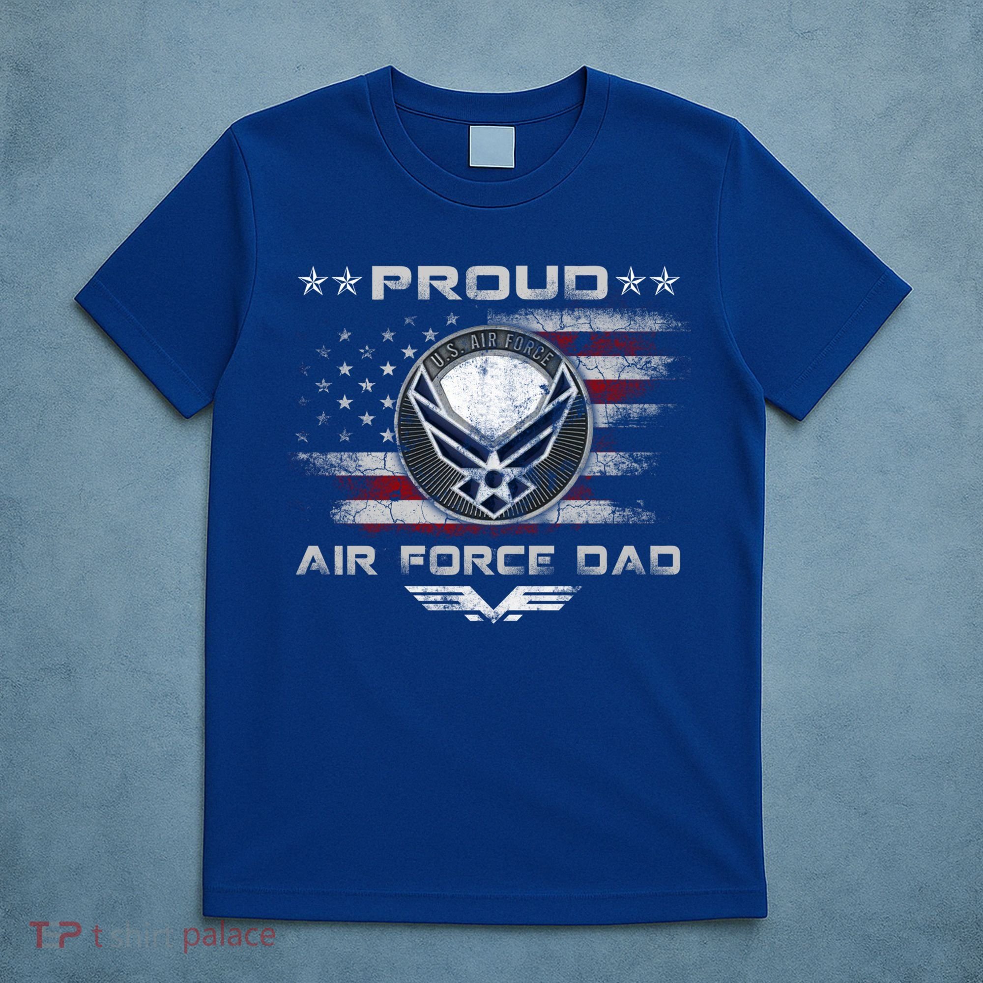 Proud Air Force Dad Military Veteran Pride Us Flag Cute Gift T-Shirt