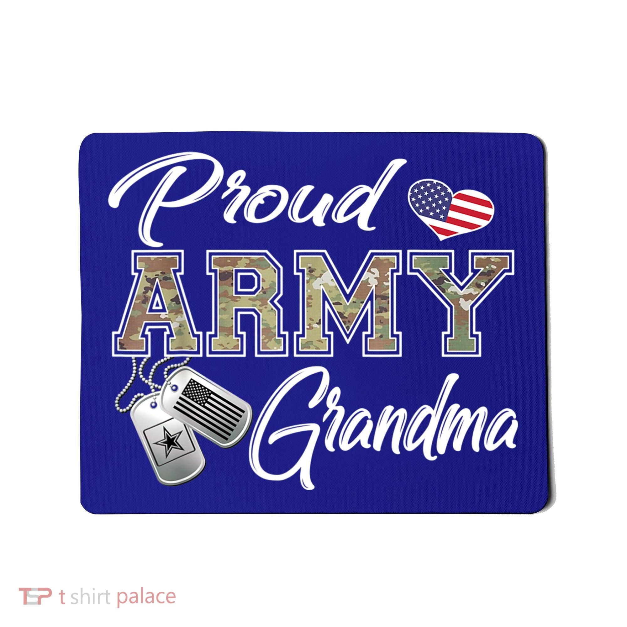 Proud Army Grandma Shirt Military Pride Mousepad