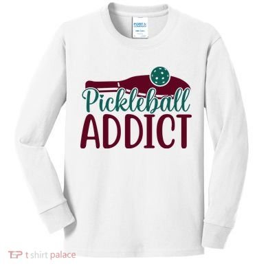 Pickleball Addict Gift For Player Sport Team Kids Long Sleeve Shirt