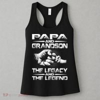 Papa And Grandson The Legend And The Legacy TShirt Women's Tank Top thumb 3