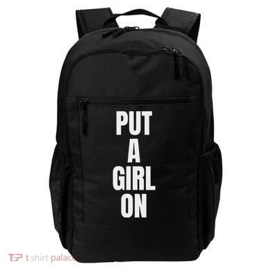 Put A Girl On Backpack