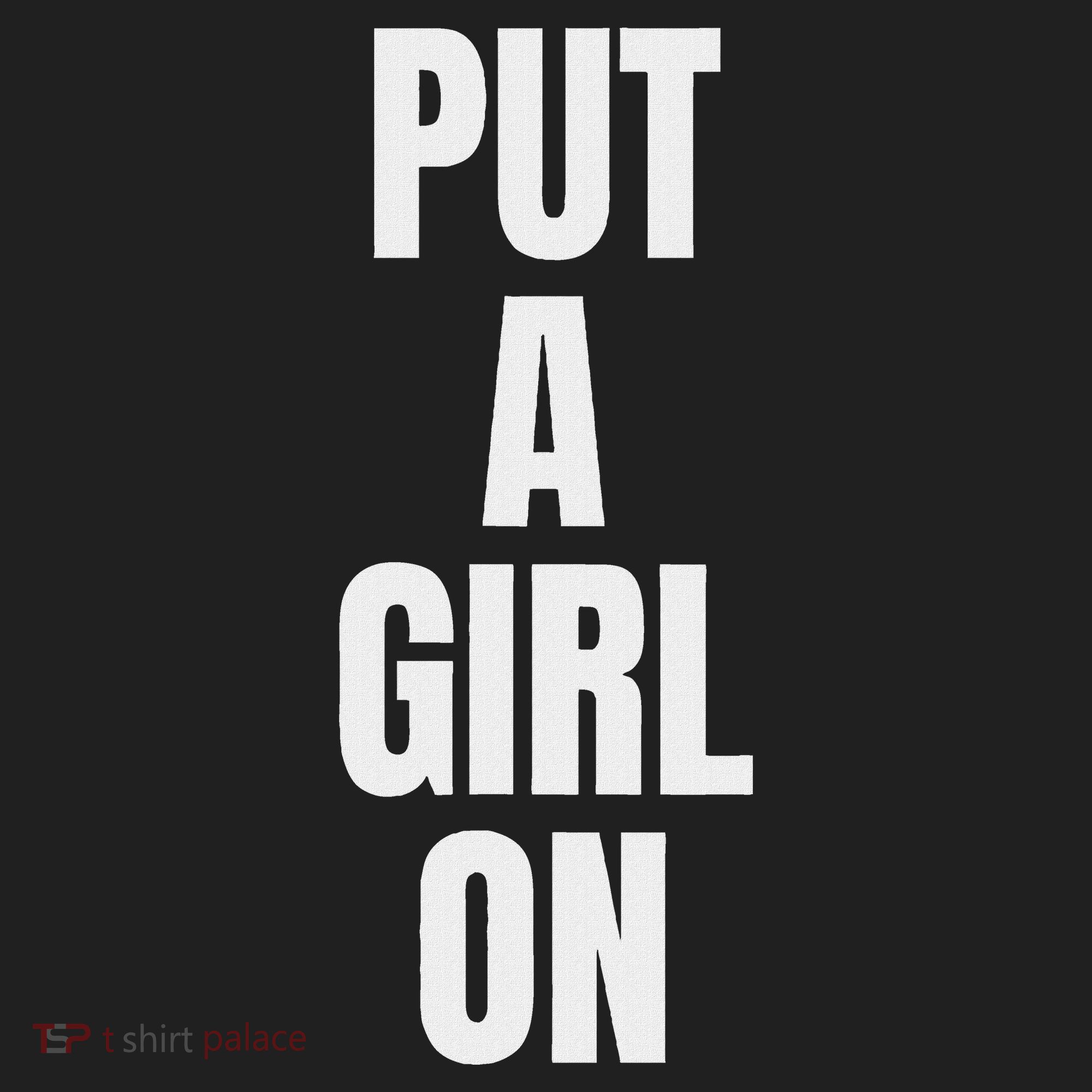 Put A Girl On Hat