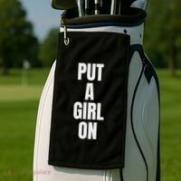 Put A Girl On Golf Towel thumb 2