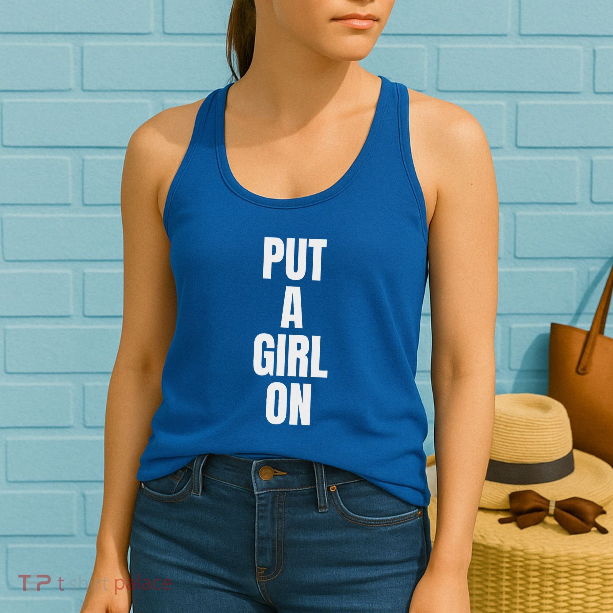 Put A Girl On Women's Tank Top