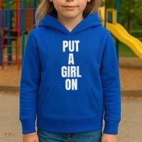 Put A Girl On Kids Hoodie thumb 3