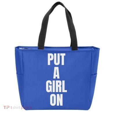 Put A Girl On Tote Bag