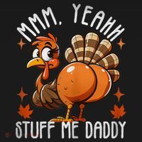 Puns Adult Humor Stuff Me Daddy Turkey Funny Thanksgiving Women's Hoodie thumb 2
