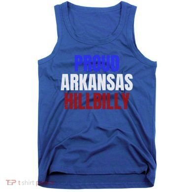 Proud Arkansas Hillbilly Gift Tank Top