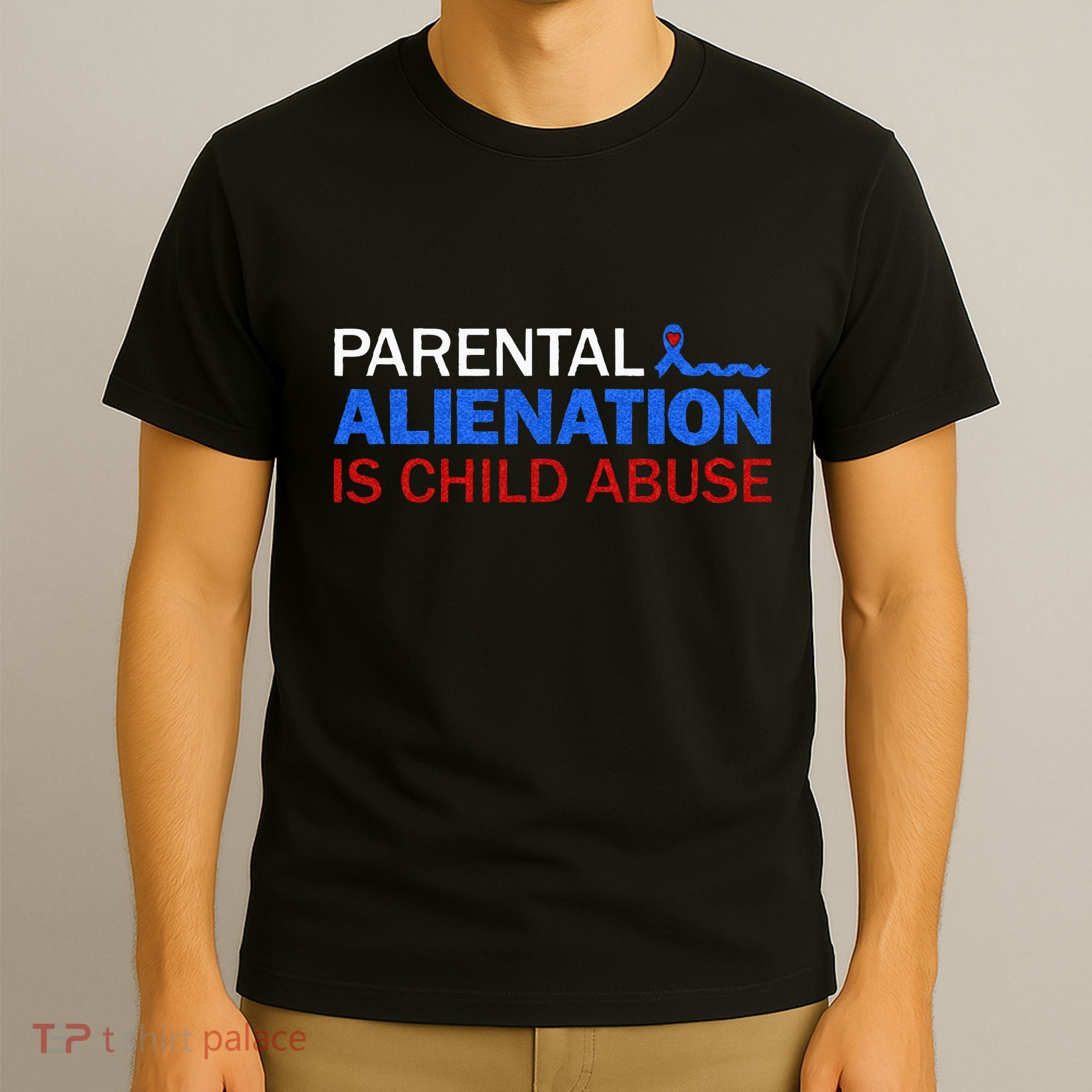 Parental Alienation Is Child Abuse Prevention Awareness T-Shirt