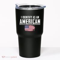 Proud America I Identify As An American Tumbler thumb 0