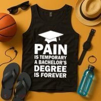 Pain Is Temporary A Bachelor's Degree Is Forever Tank Top thumb 4