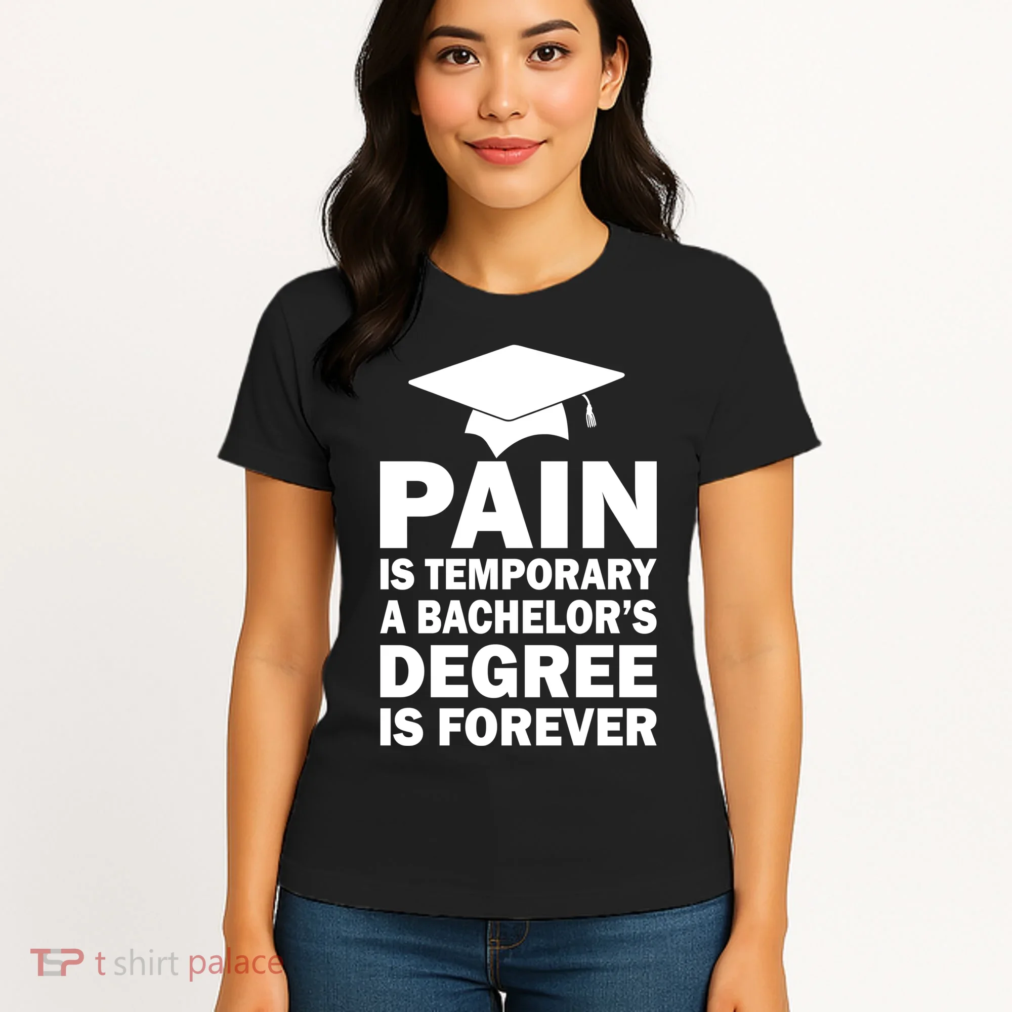 Pain Is Temporary A Bachelor's Degree Is Forever Women's T-Shirt