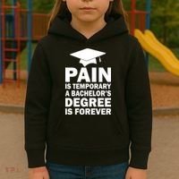Pain Is Temporary A Bachelor's Degree Is Forever Kids Hoodie thumb 3