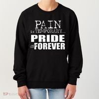 Pain Is Temporary Pride Is Forever Women's Sweatshirt thumb 0