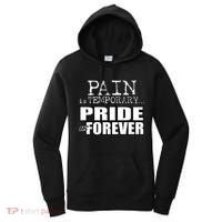 Pain Is Temporary Pride Is Forever Women's Hoodie thumb 0