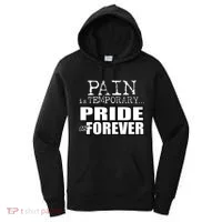 Pain Is Temporary Pride Is Forever Women's Hoodie thumb 0