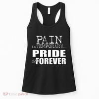 Pain Is Temporary Pride Is Forever Women's Tank Top thumb 0