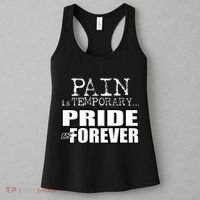 Pain Is Temporary Pride Is Forever Women's Tank Top thumb 3
