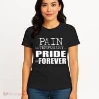 Pain Is Temporary Pride Is Forever Women's T-Shirt thumb 4