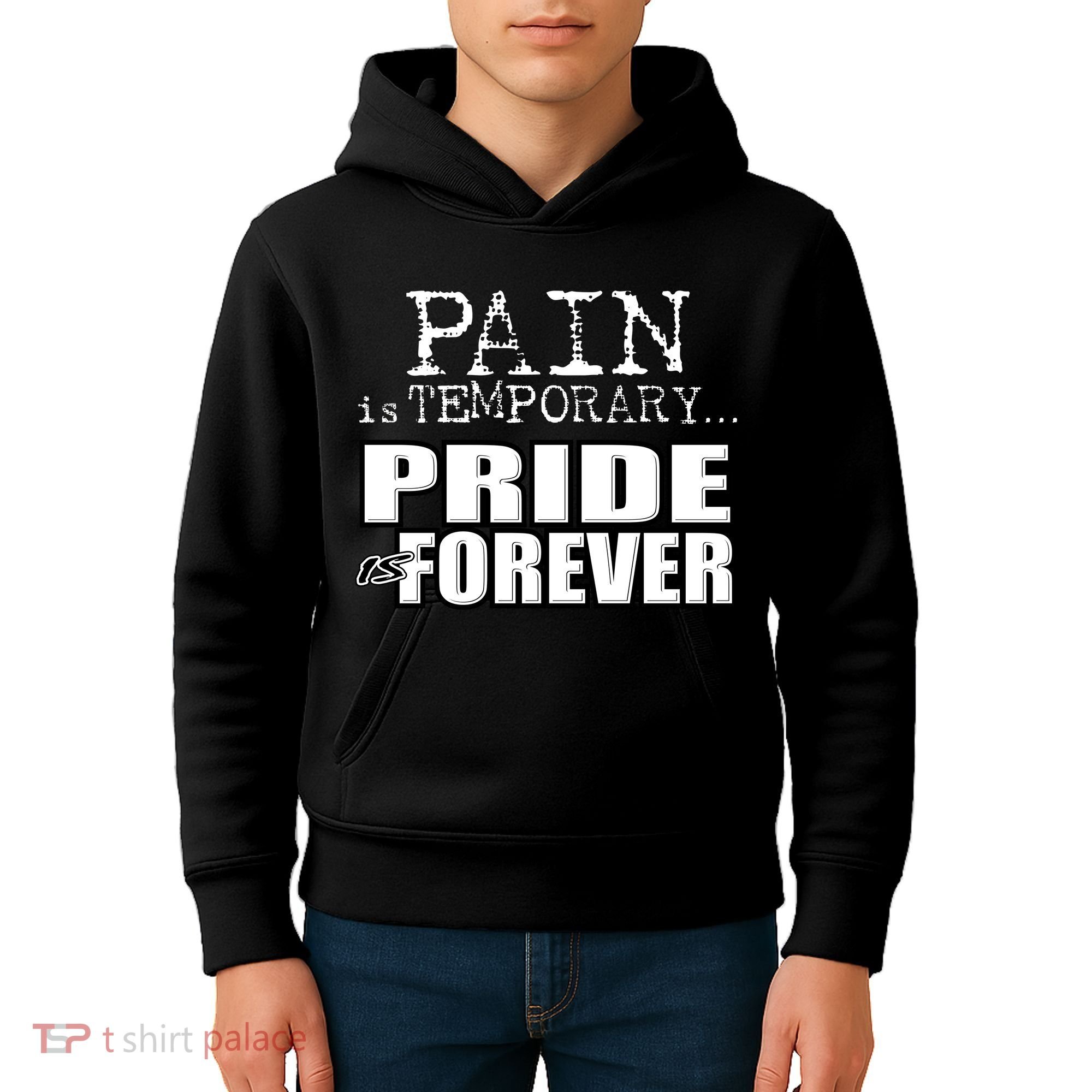 Pain Is Temporary Pride Is Forever Kids Hoodie